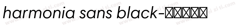 harmonia sans black字体转换